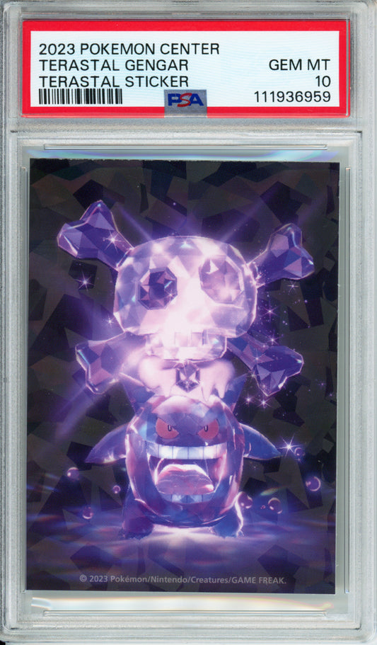 Terastal Gengar - 2023 Pokemon Center - Terastal Sticker - PSA10