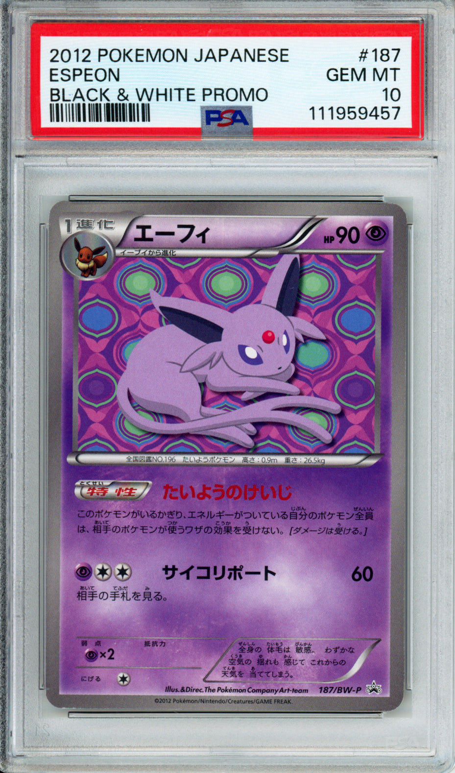 Espeon - 2012 Japanese Promo - Black & White Promo - #187/BW-P - PSA10