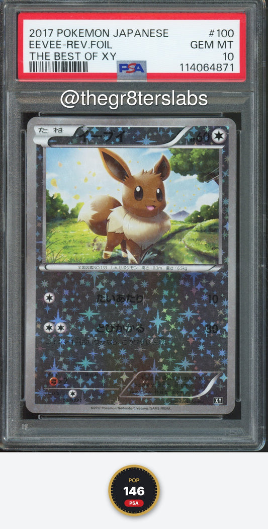 Eevee (Reverse Foil) - 2017 Pokemon The Best of XY - Japanese - #100/171 - PSA10