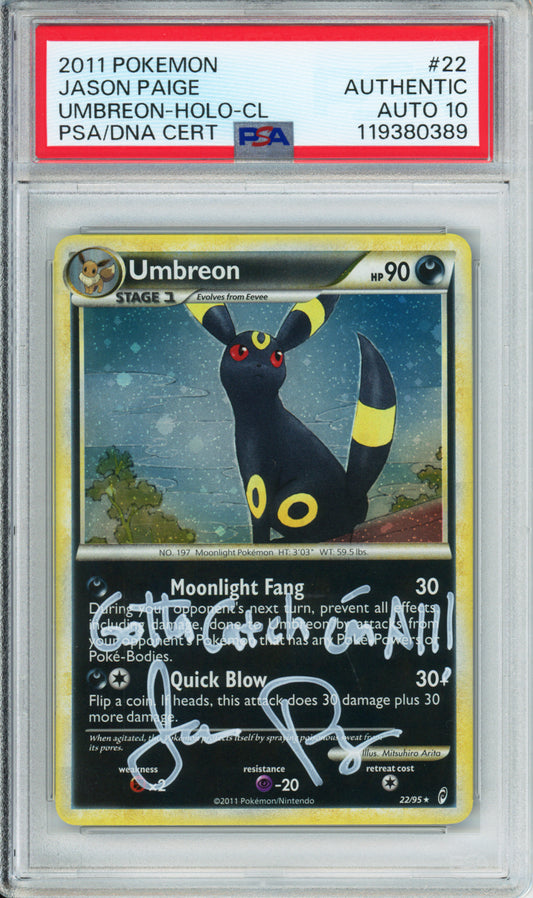 Umbreon (Holo) - 2011 Call of Legends - Jason Paige PSA/DNA Cert - #22/95 - PSA Auto 10