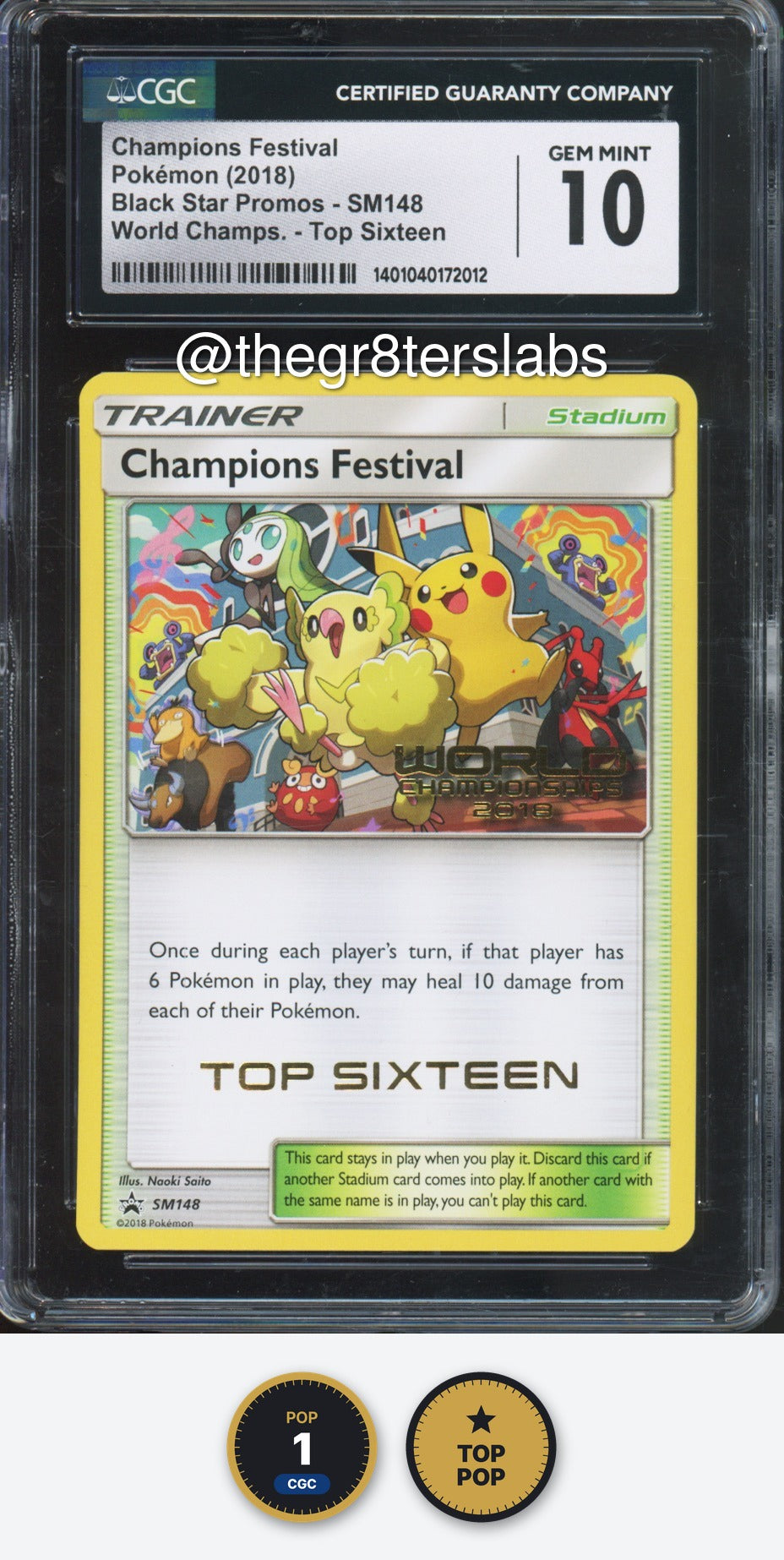 Champions Festival - 2018 Pokemon Black Star Promos - World Championships - Top Sixteen - #SM148 - CGC10