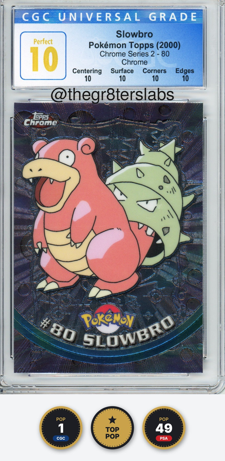 Slowbro (Chrome) - 2000 Topps Pokemon Chrome - Series 2 - #80 - CGC10 Perfect