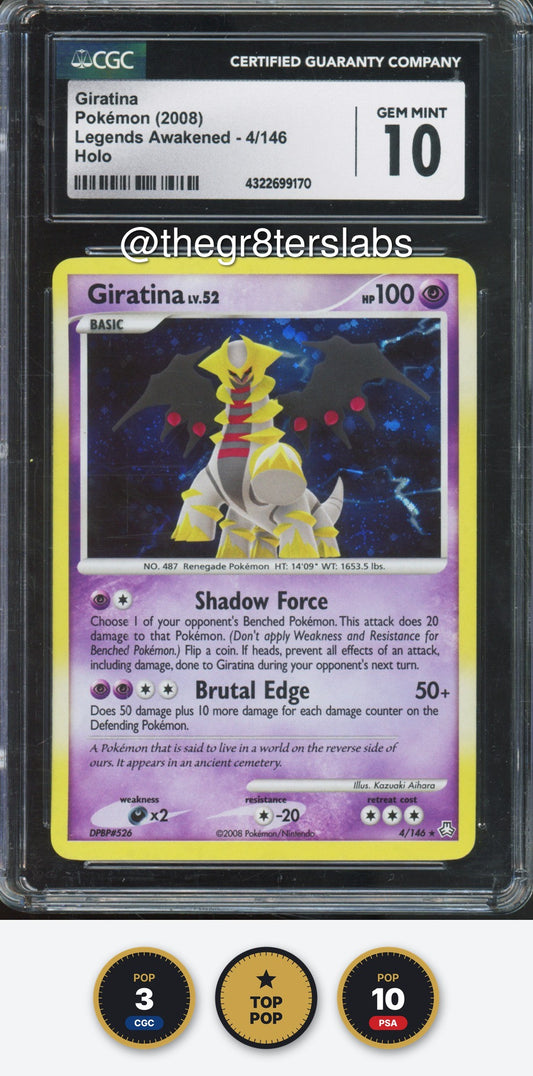 Giratina (Holo) - 2008 Pokemon Legends Awakened - #4/146 - CGC10