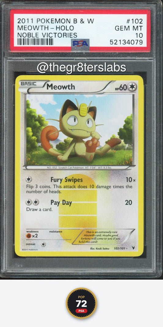 Meowth (Holo) - 2011 Pokemon Noble Victories - #102/101 - PSA10