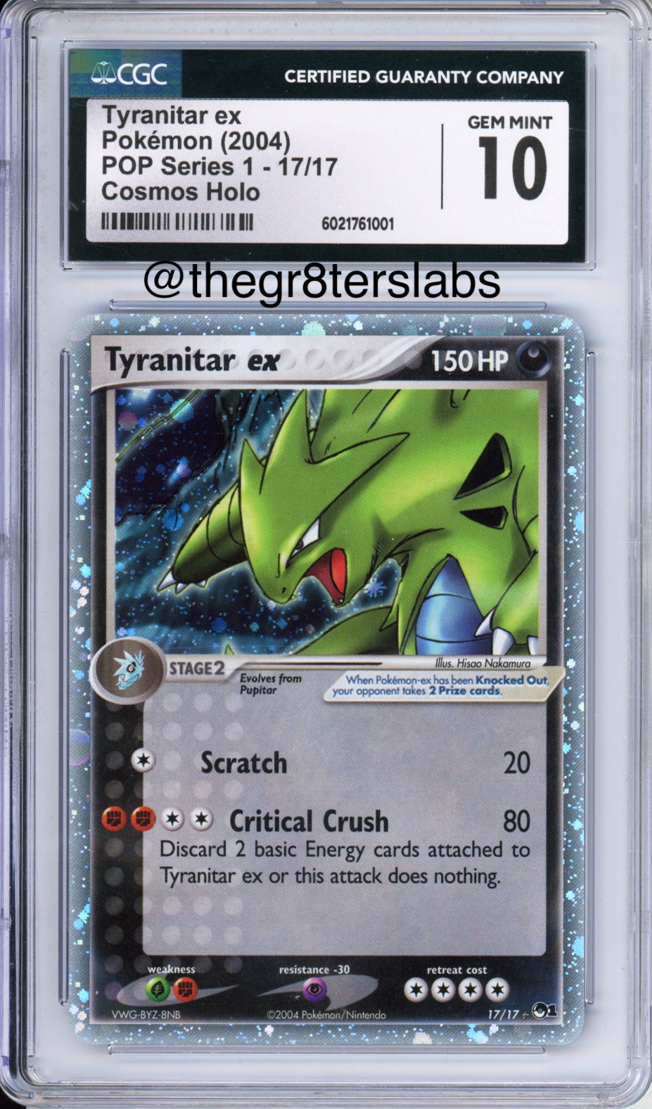 Tyranitar ex (Cosmos Holo) - 2004 Pokemon POP Series 1 - #17/17 - CGC10