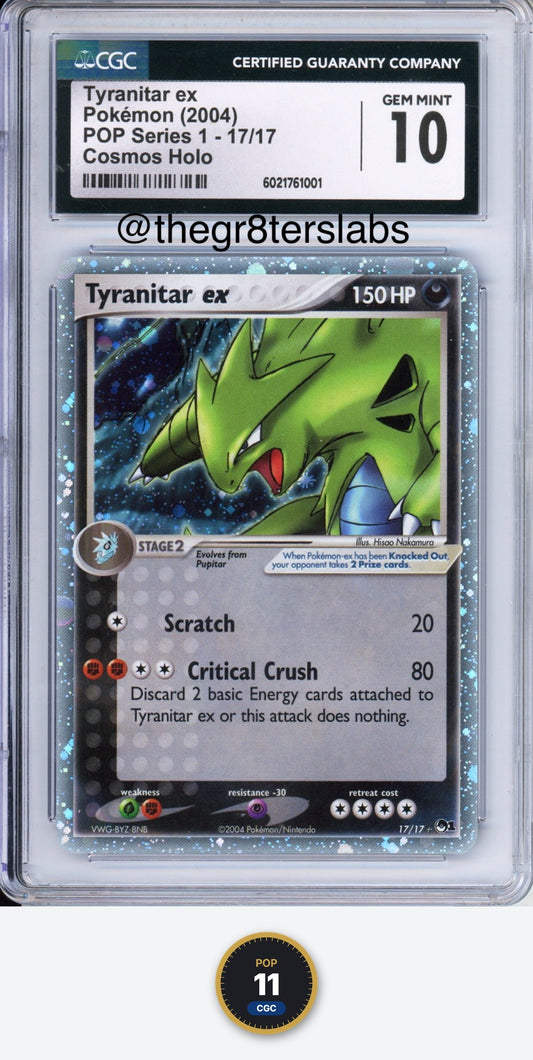Tyranitar ex (Cosmos Holo) - 2004 Pokemon POP Series 1 - #17/17 - CGC10