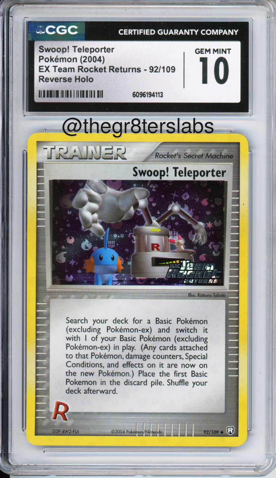 Swoop! Teleporter (Reverse Holo) - 2004 EX Team Rocket Returns - #92/109 - CGC10 - front