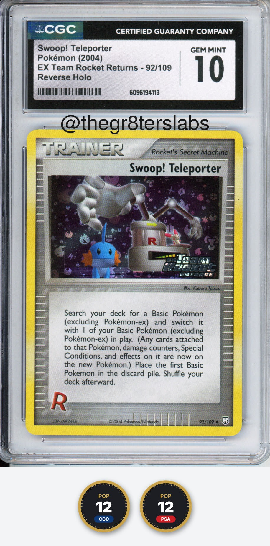 Swoop! Teleporter (Reverse Holo) - 2004 EX Team Rocket Returns - #92/109 - CGC10
