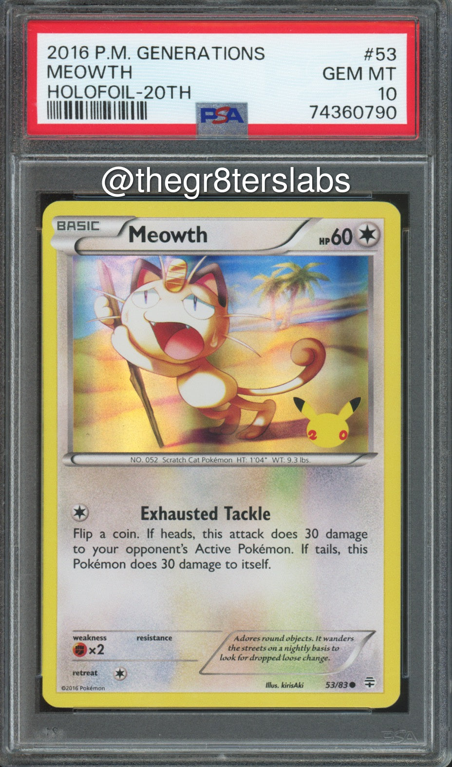 Meowth (Holofoil) - 2016 Pokemon Generations - 20th - #53/83 - PSA10 - front