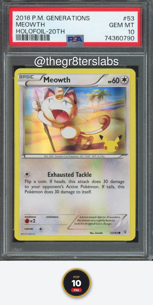 Meowth (Holofoil) - 2016 Pokemon Generations - 20th - #53/83 - PSA10