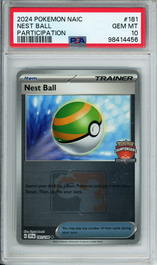Nest Ball - 2024 North America International Championships - Participation - #181/198 - PSA10