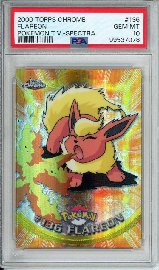 Flareon (Spectra) - 2000 Topps Chrome T.V. - #136 - PSA10