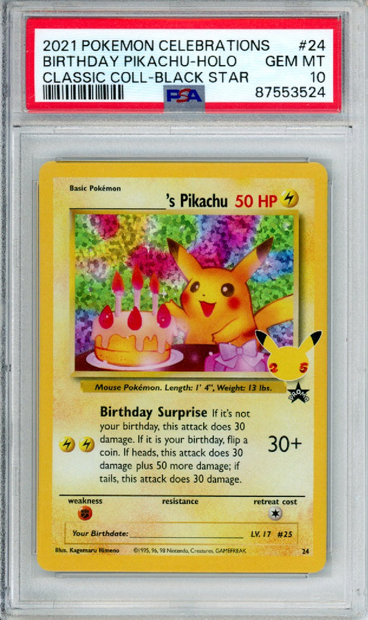 Birthday Pikachu (Holo) - 2021 Celebrations - Classic Collection - Black Star - #24 - PSA10