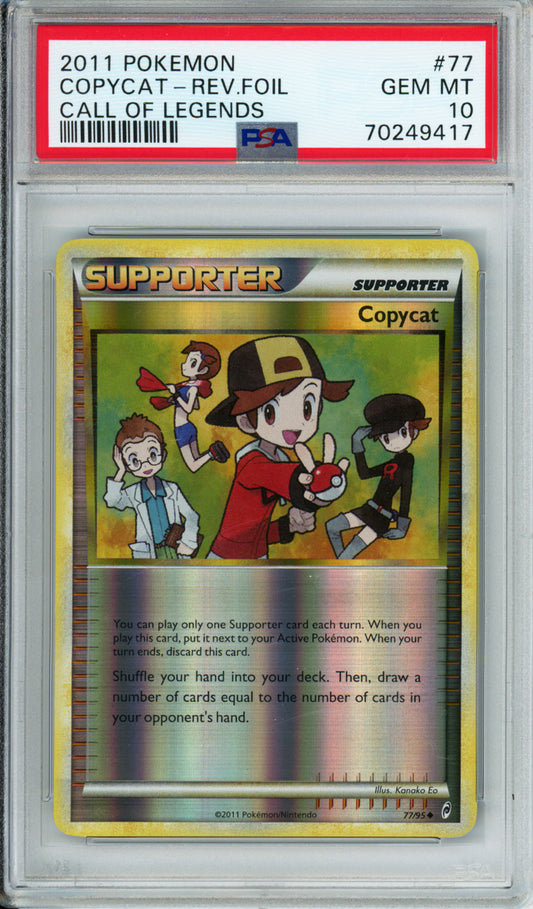 Copycat (Reverse Foil) - 2011 Call of Legends - #77/95 - PSA10
