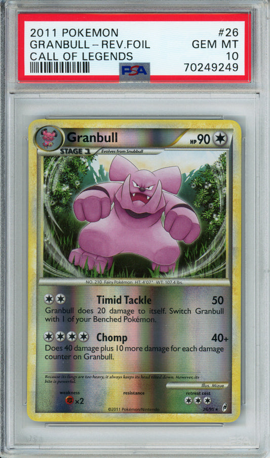 Granbull (Reverse Foil) - 2011 Call of Legends - #26/95 - PSA10