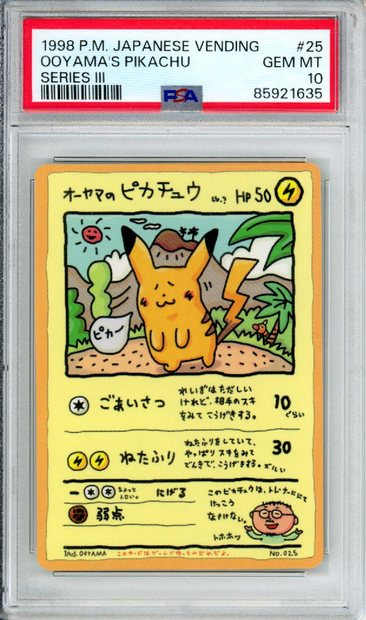 Ooyama's Pikachu - 1998 Japanese Vending - Series III - #025 - PSA10 - POP 1,319